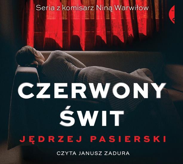 Pasierski Jędrzej - Nina Warwiłow 3 - Czerwony świt A - cover_audiobook.jpg