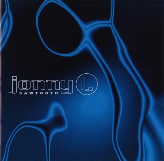 Jonny L - 1997 - Sawtooth - Jonny L Sawtooth 001.jpg