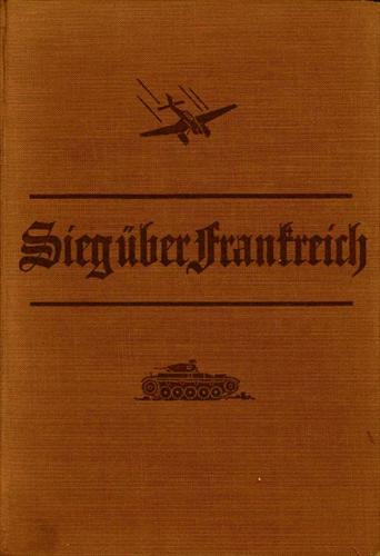 żołnierz i wyposarzenie - OberkommandoDerWehrmacht - Sieg ber Frankreich - 1940.jpg