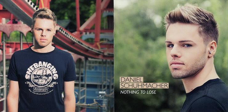 Daniel Schuhmacher 2010 - Nothing To Lose 320 - Daniel Schuhmacher - Nothing To Lose - Booklet 1-2.jpg