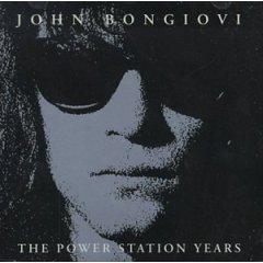 2001 John Bongiovi - The Power Station Years - covers.jpg