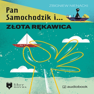 0. Audiobooki nowe - Nienacki Zbigniew - Pan Samochodzik i złota rękawica czyta Leszek Filipowicz.jpg