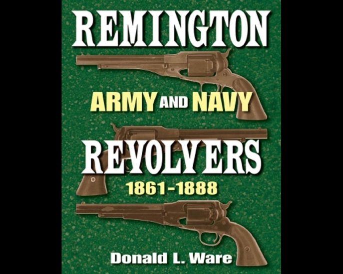 WAR-WOJNA - Donald Ware - Remington Army and Navy Revolvers 1861-1888.jpg