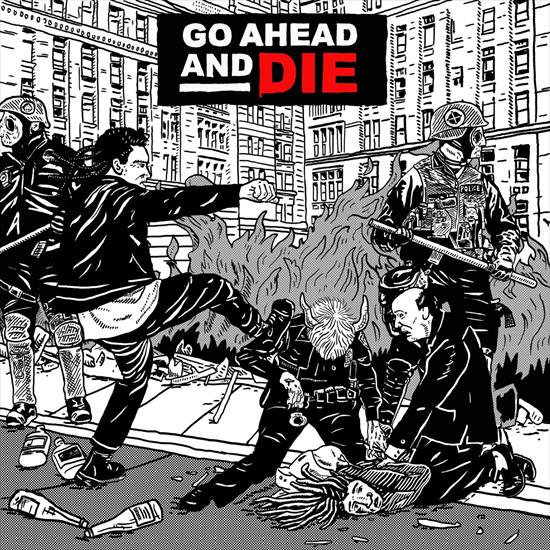 Go Ahead And Die - Go Ahead and Die 20211 - cover.jpg