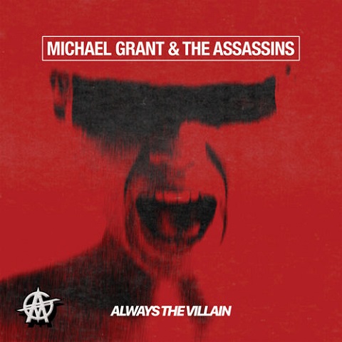 Michael Grant  The Assassins - Always the Villain 2020 - cover.jpg