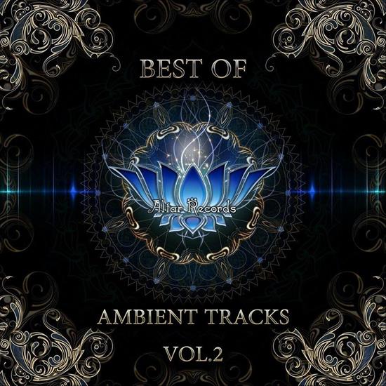 VA-Altar_Records_Best_Of_Ambient_Tracks_Vol_2_Comp... - 00-va-altar_records_best_of_ambi...ed_by_dj_zen-web-2013-babas_int.jpg