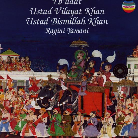 Ustad Vilayat Khan _ Ustad Bismillah Khan - EbAdat - Cover.jpg