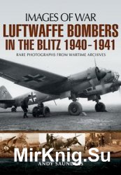Images of War - Luftwaffe Bombers in the Blitz 1940-1941 Images of War.jpeg