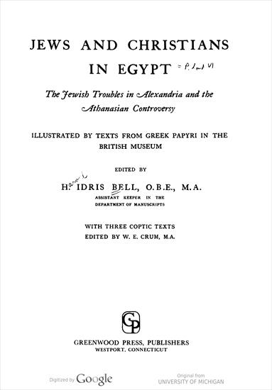 Bell, H Idris Crum, W E Jews and Christians in Egypt... - 0005.png