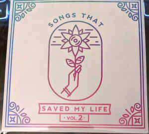 VA - 2019 - Songs That Saved My Life, Vol. 2 - front.jpg