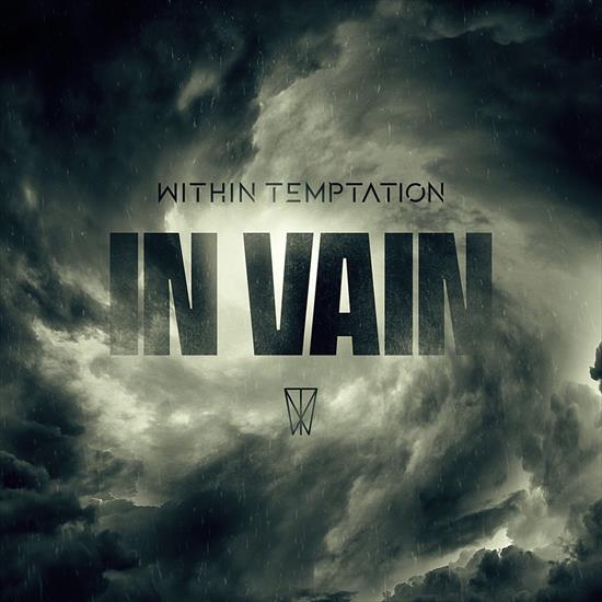 Within Temptation Official Music Video - Within Temptation - 2019 In Vain SP 2019.jpg
