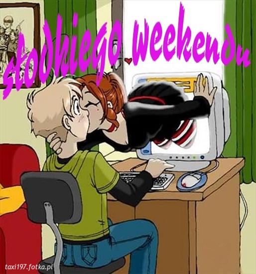  Gify miłego weekendu - weekendu internetowe slodkiego weekendu0.jpg