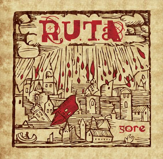 R.U.T.A. - 2011 -... - R.U.T.A. - GORE - Pieśni buntu i niedoli, XV - XX w. - Okładka.jpg